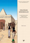 Research paper thumbnail of Stratégies mémorielles. Les cultes funéraires privés en Egypte ancienne de la VIe à la XIIe dynastie (Open Edition)