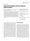 Research paper thumbnail of Safety and tolerability of cidofovir in high-risk pediatric patients