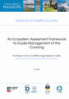 Research paper thumbnail of An Ecosystem Assessment Framework to Guide Management of the Coorong. Final Report of the CLLAMMecology Research Cluster