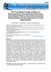 Research paper thumbnail of The Four-Sided Triangle of Ethics in Bioprospecting: Pharmaceutical Business, International Politics, Socio-Environmental Responsibility and the …