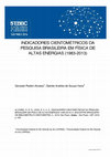 Research paper thumbnail of INDICADORES CIENTOMÉTRICOS DA PESQUISA BRASILEIRA EM FÍSICA DE ALTAS ENERGIAS (1983-2013