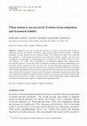 Research paper thumbnail of When motion is not perceived: Evidence from adaptation and dynamical stability