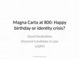 Research paper thumbnail of Magna Carta in Canada at 800: Happy Birthday or Identity Crisis?