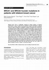 Research paper thumbnail of BRCA1 and BRCA2 founder mutations in patients with bilateral breast cancer