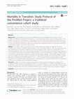 Research paper thumbnail of Mortality in Transition: Study Protocol of the PrivMort Project, a multilevel convenience cohort study