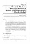 Research paper thumbnail of Dissatisfied Seekers: Efficacy in Traditional Healing of Neuropsychiatric Disorders in Bali