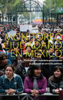 Research paper thumbnail of Libro: Monitoreo ciudadano en México: Participación ciudadana para mejorar la provisión de servicios públicos