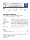 Research paper thumbnail of Occurrence and role of algae and fungi in acid mine drainage environment with special reference to metals and sulfate immobilization