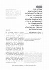 Research paper thumbnail of Del poder encriptado a la indignación en las calles. Un análisis de la crisis en España en relación con el entramado de gobernanza europea y las lógicas del capital internacional