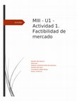 Research paper thumbnail of MIII -U1 - Actividad 1. Factibilidad de mercado