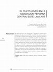 Research paper thumbnail of El culto joven en la Asociación Peruana Central Este: Lima 2015