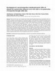 Research paper thumbnail of Development of a novel ketoprofen transdermal patch: Effect of almond oil as penetration enhancers on in-vitro and ex-vivo penetration of ketoprofen through rabbit skin