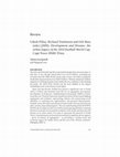 Research paper thumbnail of Development and Dreams: The Urban Legacy of the 2010 Football World Cup - Edited by Udesh Pillay, Richard Tomlinson and Orli Bass