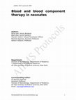 Research paper thumbnail of Blood and blood component therapy in neonates