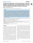 Research paper thumbnail of Foulds, W.L. & Lucas, M.C. (2014) Paradoxical exploitation of protected fishes as bait for anglers: evaluating the lamprey bait market in Europe and developing sustainable and ethical solutions. PLoS ONE 9(6): e99617. doi:10.1371/journal.pone.0099617.