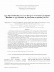 Research paper thumbnail of Silva, S., Gooderham, A., Forty, M., Morland, B. & Lucas, M.C. (2015) Egg drift and hatching success in European river lamprey Lampetra fluviatilis: is egg deposition in gravel vital to spawning success? Aquatic Conservation: Marine and Freshwater Ecosystems 25, 534-543. DOI: 10.1002/aqc.2486.