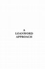 Research paper thumbnail of A Loanword Approach to the Teaching of English as a Foreign Language in Korea