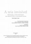 Research paper thumbnail of A teia invisível: informação e contrainformação nas redes de ONGs e movimentos sociais (tese de doutorado)