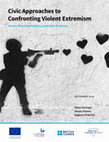 Research paper thumbnail of Civic Approaches to Confronting Violent Extremism: Sector Recommendations and Best Practices