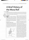 Research paper thumbnail of A brief history of the Moxa Roll