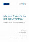 Research paper thumbnail of G. HUSKENS, Maurice Joostens en het Bokserprotocol. Marionet op het diplomatieke theater?, onuitgegeven masterproef, KU Leuven, Faculteit Letteren, Departement Geschiedenis, 2016.