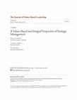 Research paper thumbnail of A Values-Based and Integral Perspective of Strategic Management