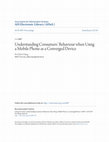 Research paper thumbnail of Understanding Consumers' Behaviour when Using a Mobile Phone as a Converged Device