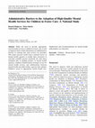 Research paper thumbnail of Administrative Barriers to the Adoption of High-Quality Mental Health Services for Children in Foster Care: A National Study