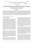 Research paper thumbnail of The Role of Information and Communication Technology in Computing