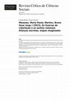 Research paper thumbnail of Meneses, Maria Paula; Martins, Bruno Sena (orgs.) (2013), As Guerras de Libertação e os sonhos coloniais: Alianças secretas, mapas imaginados