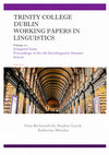 Research paper thumbnail of TCD Working Papers in Linguistics, Vol. 1 (2016)