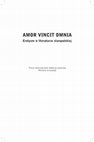 Research paper thumbnail of Amor vincit omnia. Erotyzm w literaturze staropolskiej