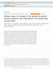 Research paper thumbnail of Sixteen years of change in the global terrestrial human footprint and implications for biodiversity conservation