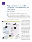 Research paper thumbnail of Wages, Employment, and STEM Education in Ohio, Pennsylvania, and West Virginia