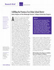 Research paper thumbnail of Fulfilling the Promise of an Urban School District - Early Progress of the Pittsburgh Promise College Scholarship Program