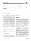 Research paper thumbnail of Altered Performance Monitoring in Psychopathy: A Review of Studies on Action Selection, Error, and Feedback Processing