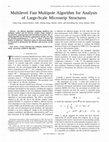 Research paper thumbnail of Multilevel fast multipole algorithm for analysis of large-scale microstrip structures