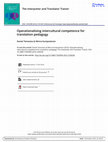 Research paper thumbnail of Operationalising intercultural competence for translation pedagogy