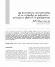 Research paper thumbnail of Les évaluations internationales et la recherche en éducation : principaux objectifs et perspectives