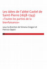 Research paper thumbnail of Simona Gregori et Patrizia Oppici, Les idées de l'abbé Castel de Saint-Pierre (1658-1743) “Toutes les parties ...