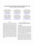 Research paper thumbnail of Comparing Behavioral and Self-Report Measures of Embodied Agents' Social Presence in Immersive Virtual Environments