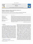 Research paper thumbnail of Dynamic mechanical study of molecular dynamics in ethylene–norbornene copolymers