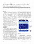 Research paper thumbnail of User requirements for a next generation digital preservation framework: analysis and implementation