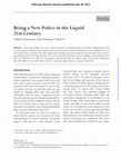 Research paper thumbnail of Being a New Police in the Liquid 21st Century