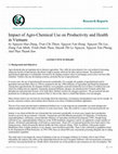 Research paper thumbnail of Impact of AgroChemical Use on Productivity and Health in Vietnam by Nguyen Huu Dung, Tran Chi Thien, Nguyen Van Hong, Nguyen Thi Loc