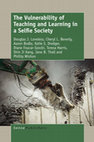 Research paper thumbnail of The Vulnerability of Teaching and Learning in a Selfie Society