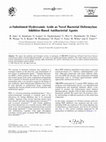 Research paper thumbnail of Substituted hydroxamic acids as novel bacterial deformylase inhibitor-based antibacterial agents