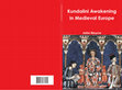 Research paper thumbnail of Kundalini Awakening in Medieval Europe