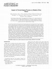 Research paper thumbnail of Impact of Forced-Aging Process on Madeira Wine Flavor