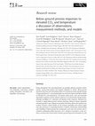 Research paper thumbnail of Below-ground process responses to elevated CO2 and temperature: a discussion of observations, measurement methods, and models